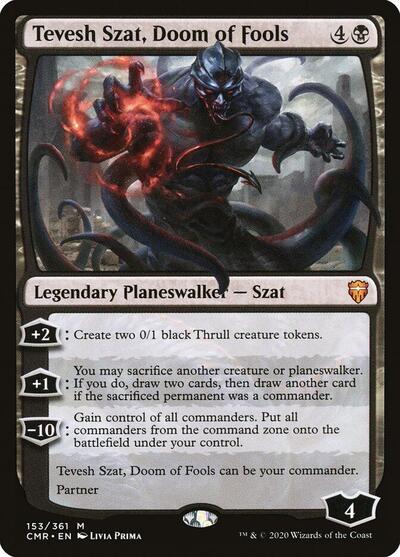 Tevesh Szat, Doom of Fools - Commander Legends - 153 - FOIL