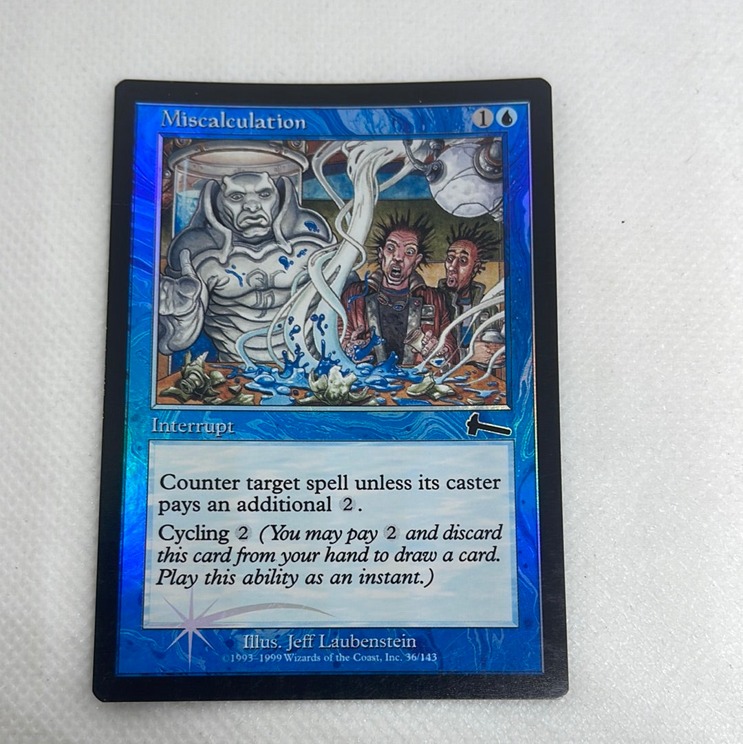 Miscalculation - Urza's Legacy Foil Making Mythic Miscalculation - Urza's Legacy Foil Making Mythic
