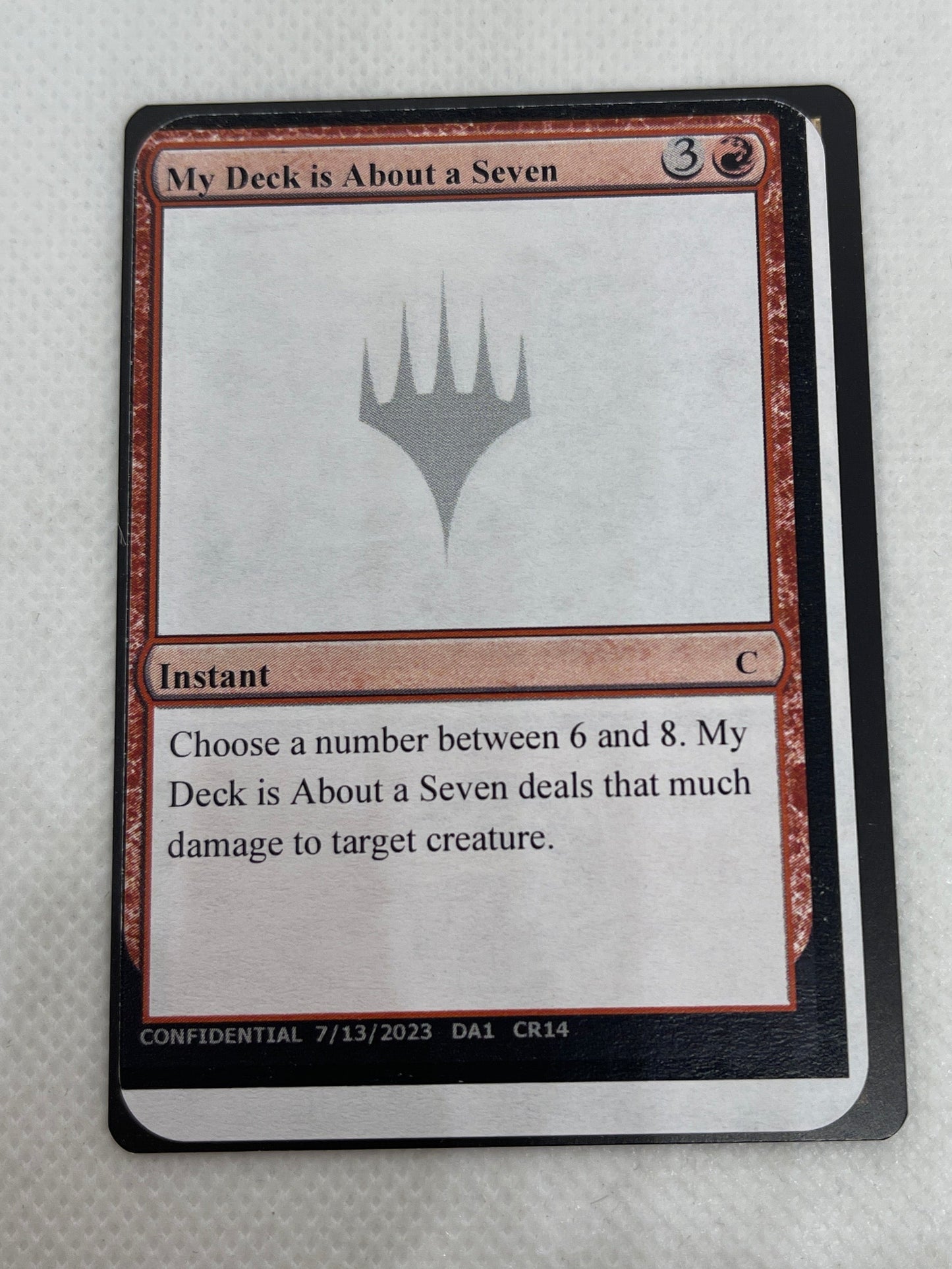 My Deck Is About a Seven - Un-Known Event Playtest Cards