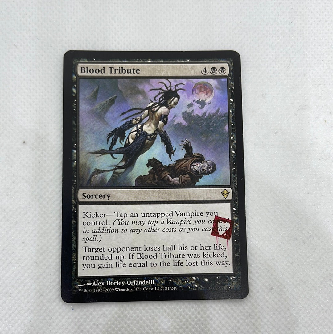 Blood Tribute - Zendikar STAMPED