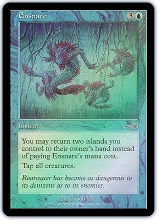Ensnare - Nemesis 0032 FOIL