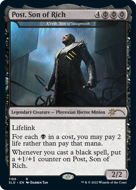Post, Son of Rich / K'rrik, Son of Yawgmoth - Secret Lair #1186