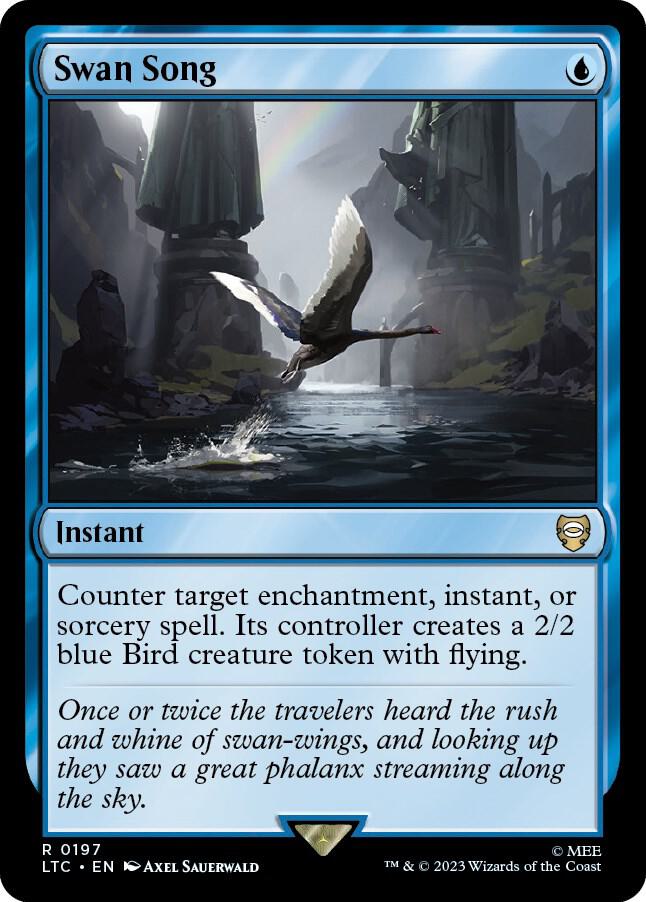 Swan Swong - Lord of the Rings Commander #197