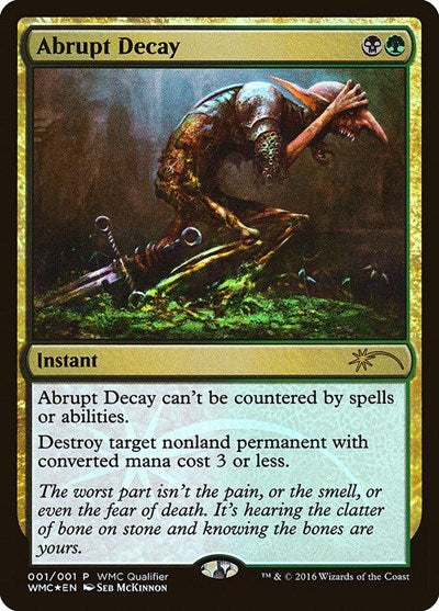 Abrupt Decay - WMCQ Promo Cards - 1 - FOIL