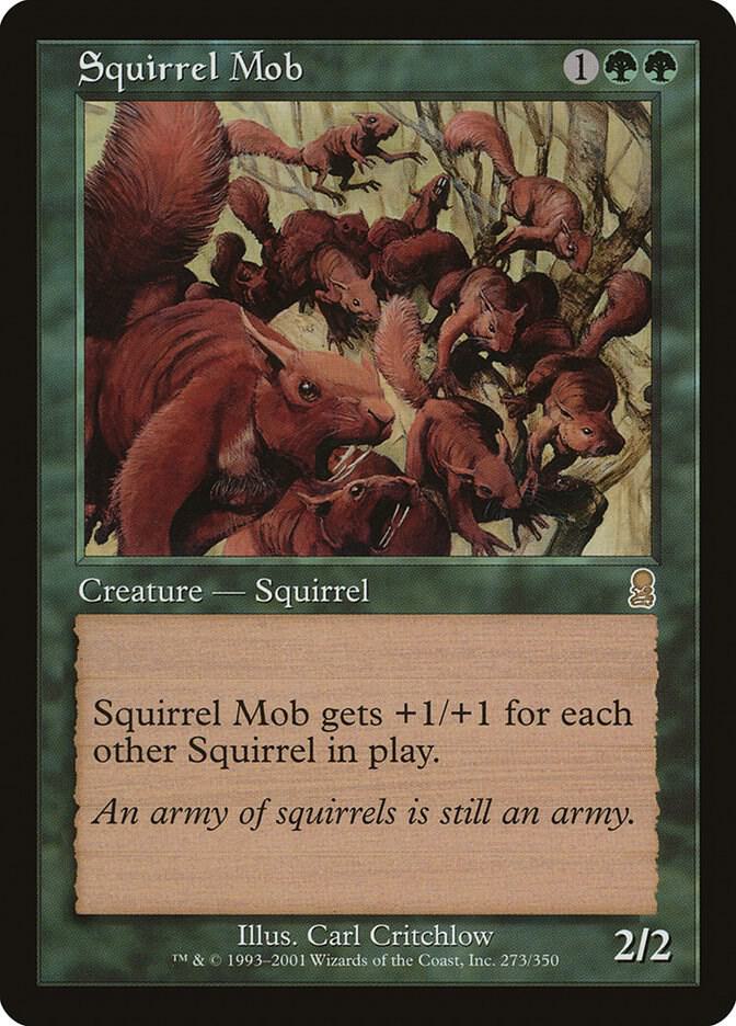 Squirrel Mob - Odyssey - 273 - FOIL