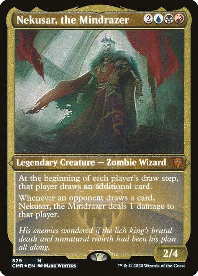 Nekusar, the Mindrazer (Foil Etched) - Commander Legends - 529