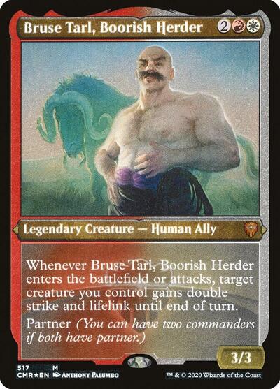 Bruse Tarl, Boorish Herder (Foil Etched) - Commander Legends - 517