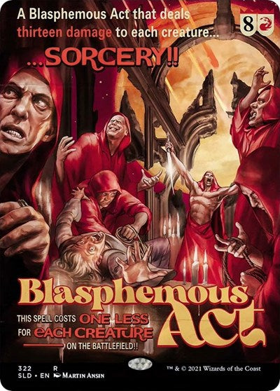 Blasphemous Act (322) - Secret Lair Drop Series - 322