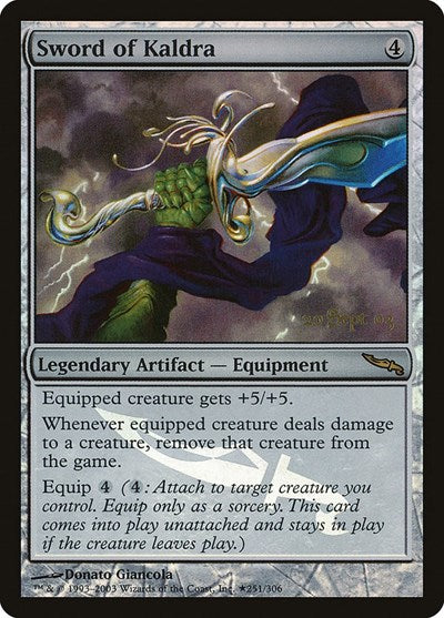 Sword of Kaldra - Prerelease Cards - 251 - FOIL