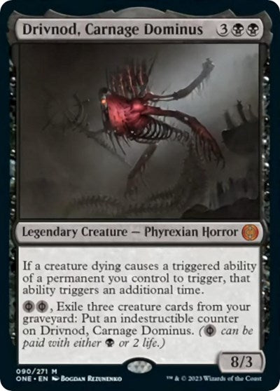 Drivnod, Carnage Dominus - Phyrexia: All Will Be One - 90