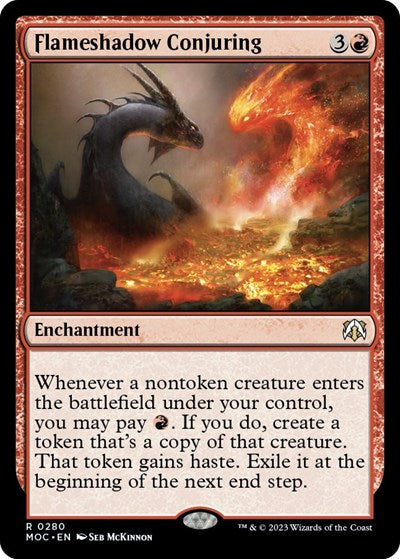 Flameshadow Conjuring - Commander: March of the Machine - 280