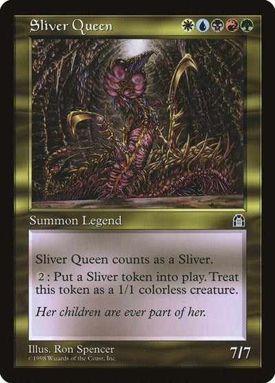 Sliver Queen - Stronghold -