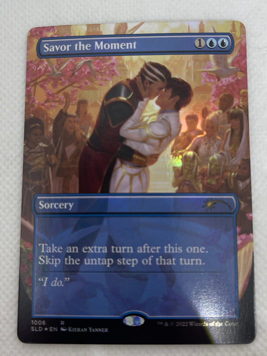 Savor the Moment - Secret Lair FOIL #1006