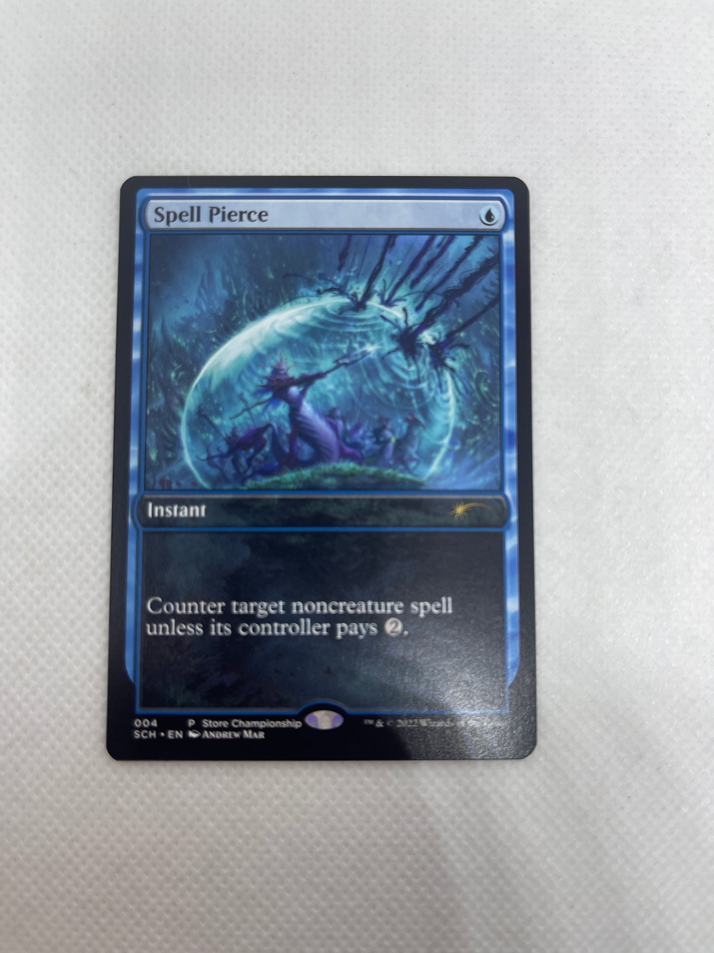 Spell Pierce - Store Championship Pro