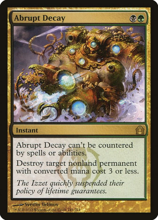 Abrupt Decay - Return to Ravnica #141
