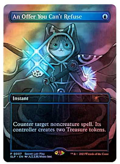 An Offer You Can't Refuse - Secret Lair 007 BORDERLESS FOIL