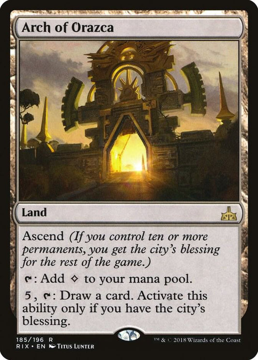 Arch of Orazca - Rivals of Ixalan #185