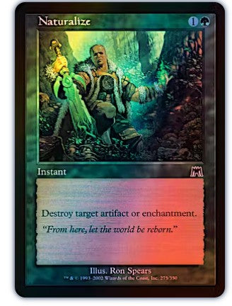 Naturalize - Onslaught 0275 FOIL